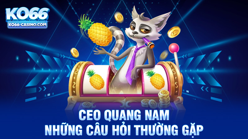 FAQ - Những Câu Hỏi Thường Gặp